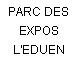 PARC DES EXPOS L'EDUEN