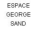 ESPACE GEORGE SAND