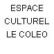 ESPACE CULTUREL LE COLEO