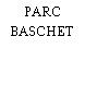 PARC BASCHET