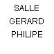 SALLE GERARD PHILIPE