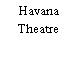 Havana Theatre