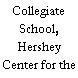 Collegiate School, Hershey Center for the Arts, Oates Theater