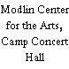 Modlin Center for the Arts, Camp Concert Hall