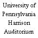 University of Pennsylvania Harrison Auditorium