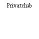 Privatclub