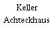 Keller Achteckhaus