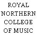 ROYAL NORTHERN COLLEGE OF MUSIC