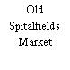 Old Spitalfields Market