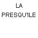 LA PRESQU'ILE