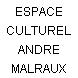 ESPACE CULTUREL ANDRE MALRAUX