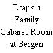 Drapkin Family Cabaret Room at Bergen Performing Arts Center