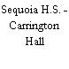 Sequoia H.S. - Carrington Hall