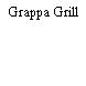 Grappa Grill