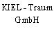 KIEL - Traum GmbH