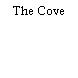 The Cove