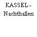 KASSEL - Nachthallen