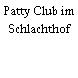 Patty Club im Schlachthof