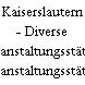 Kaiserslautern - Diverse Veranstaltungsstätten