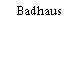 Badhaus