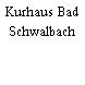 Kurhaus Bad Schwalbach