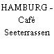 HAMBURG - Café Seeterrassen