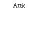 Attic