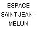 ESPACE SAINT JEAN - MELUN