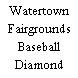 Watertown Fairgrounds Baseball Diamond