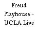 Freud Playhouse - UCLA Live