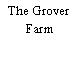 The Grover Farm