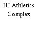 IU Athletics Complex