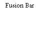 Fusion Bar