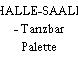 HALLE-SAALE - Tanzbar Palette