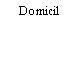 Domicil