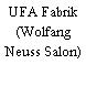 UFA Fabrik (Wolfang Neuss Salon)