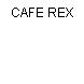 CAFE REX