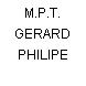 M.P.T. GERARD PHILIPE