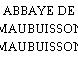 ABBAYE DE MAUBUISSON