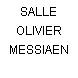 SALLE OLIVIER MESSIAEN
