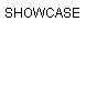 SHOWCASE