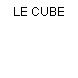 LE CUBE