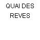 QUAI DES REVES