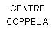 CENTRE COPPELIA