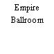 Empire Ballroom