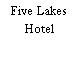 Five Lakes Hotel