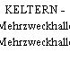 KELTERN - Mehrzweckhalle