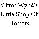 Viktor Wynd's Little Shop Of Horrors