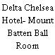 Delta Chelsea Hotel- Mount Batten Ball Room