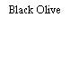 Black Olive